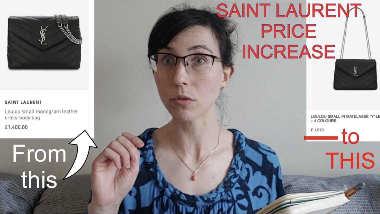 SAINT LAURENT NOV 2020 PRICE INCREASE. YSL&rsquo;S prices are GOING UP BEFORE BLACK FRIDAY.