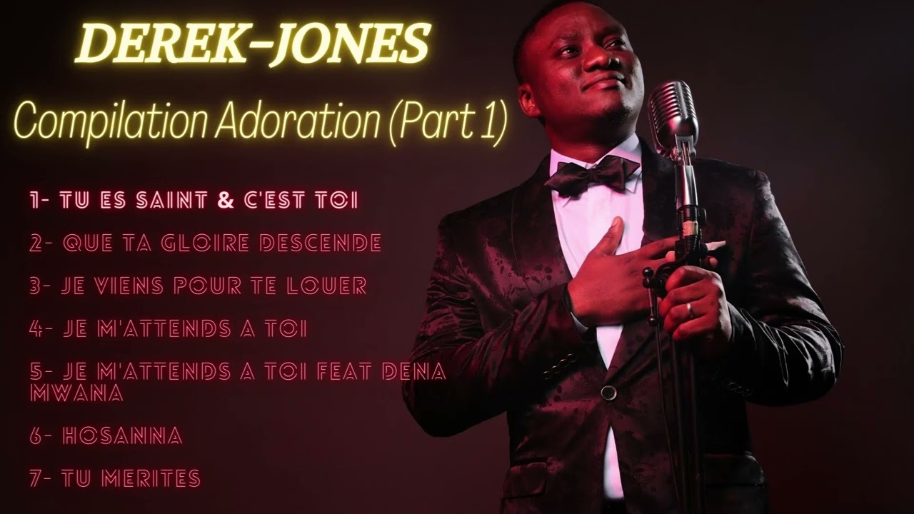 Sp&eacute;ciale Adoration avec Derek-Jones