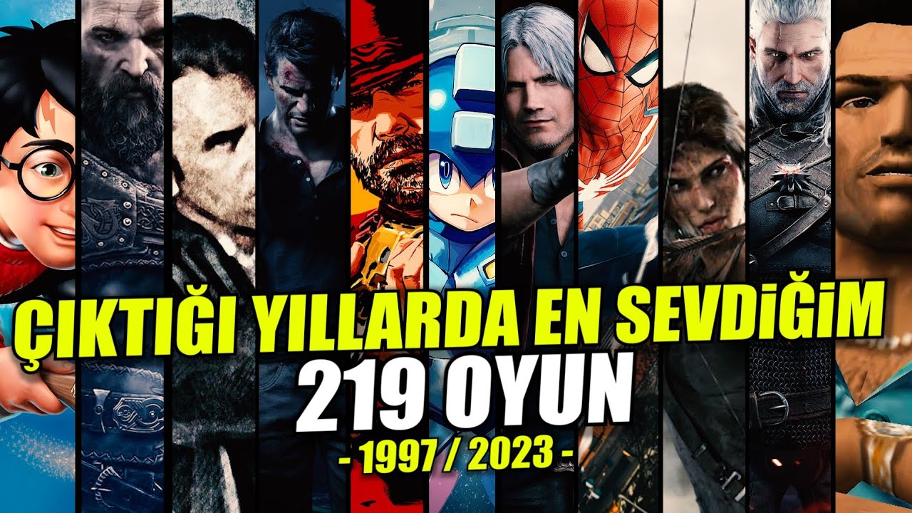 &Ccedil;IKTIĞI YILLARA G&Ouml;RE EN İYİ 219 OYUN (1997-2023)