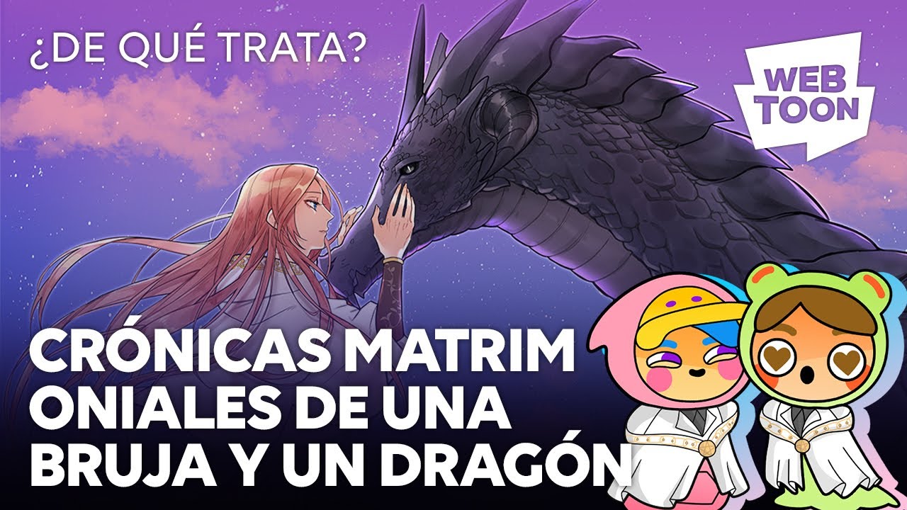 Crónicas matrimoniales de una bruja y un dragón  | ¿De qué trata? | WEBTOON