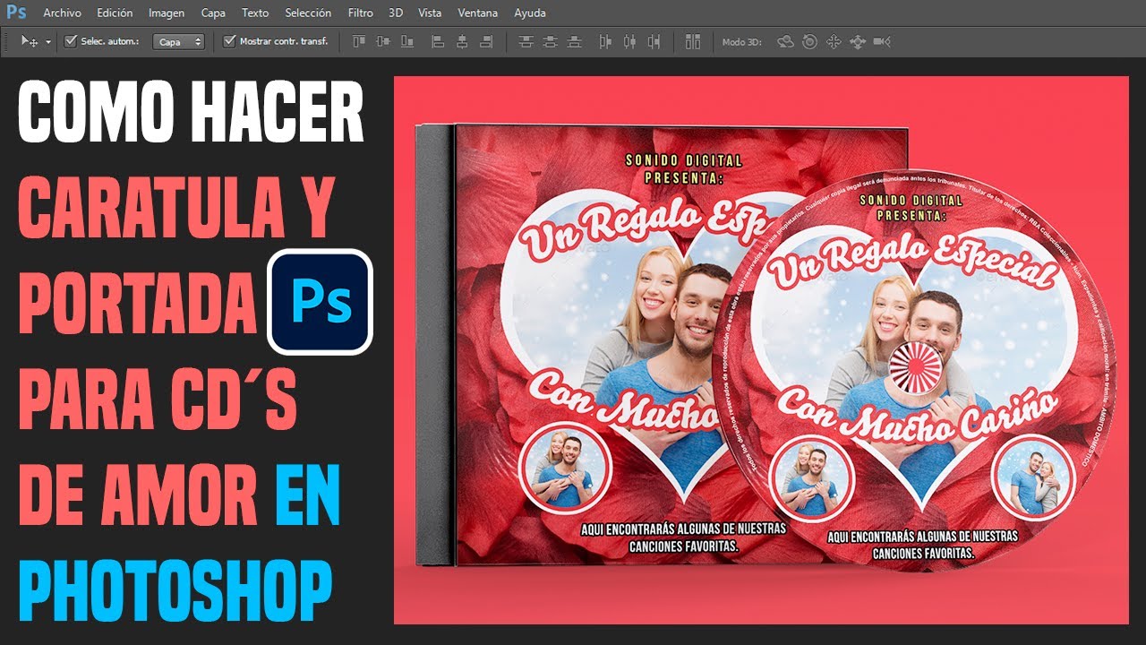 Como Hacer Portada y Caratula para CD&acute;s Estilo Amor en Photoshop.