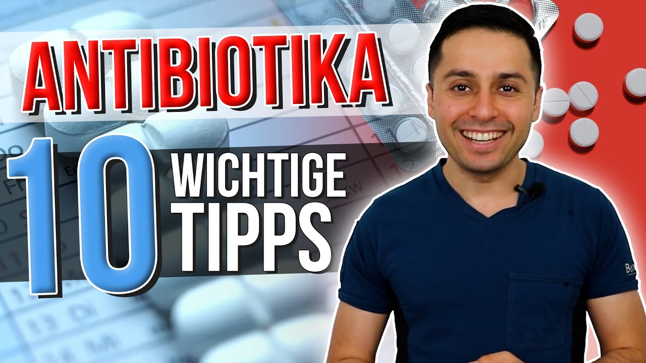 10 Tipps zur Antibiotika