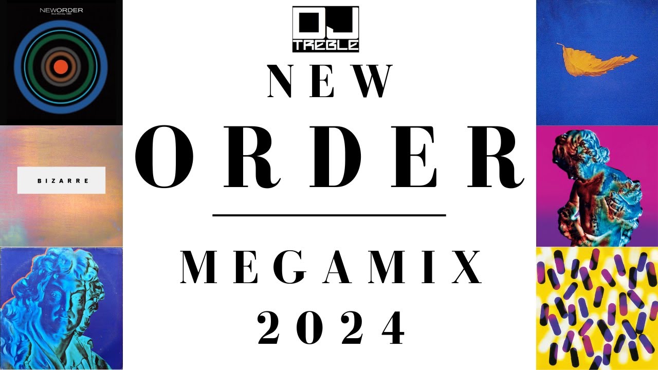 NEW ORDER MEGAMIX 2024