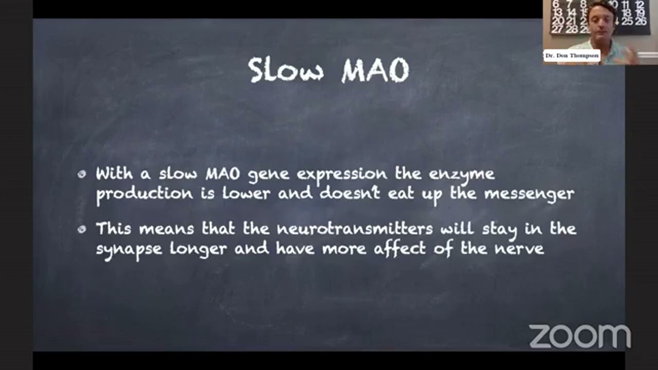 MAO & COMT Gene Significance with Dr. Don Thompson