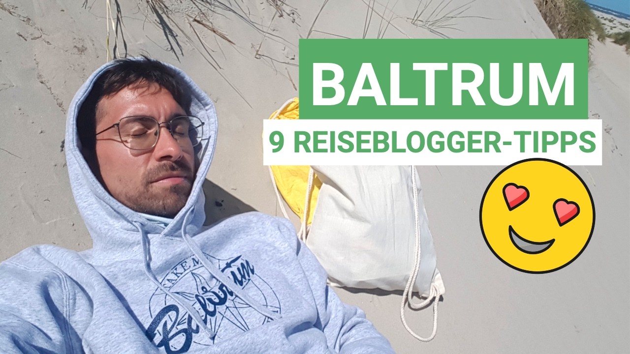 Urlaub auf Baltrum | 9 Reiseblogger-Tipps