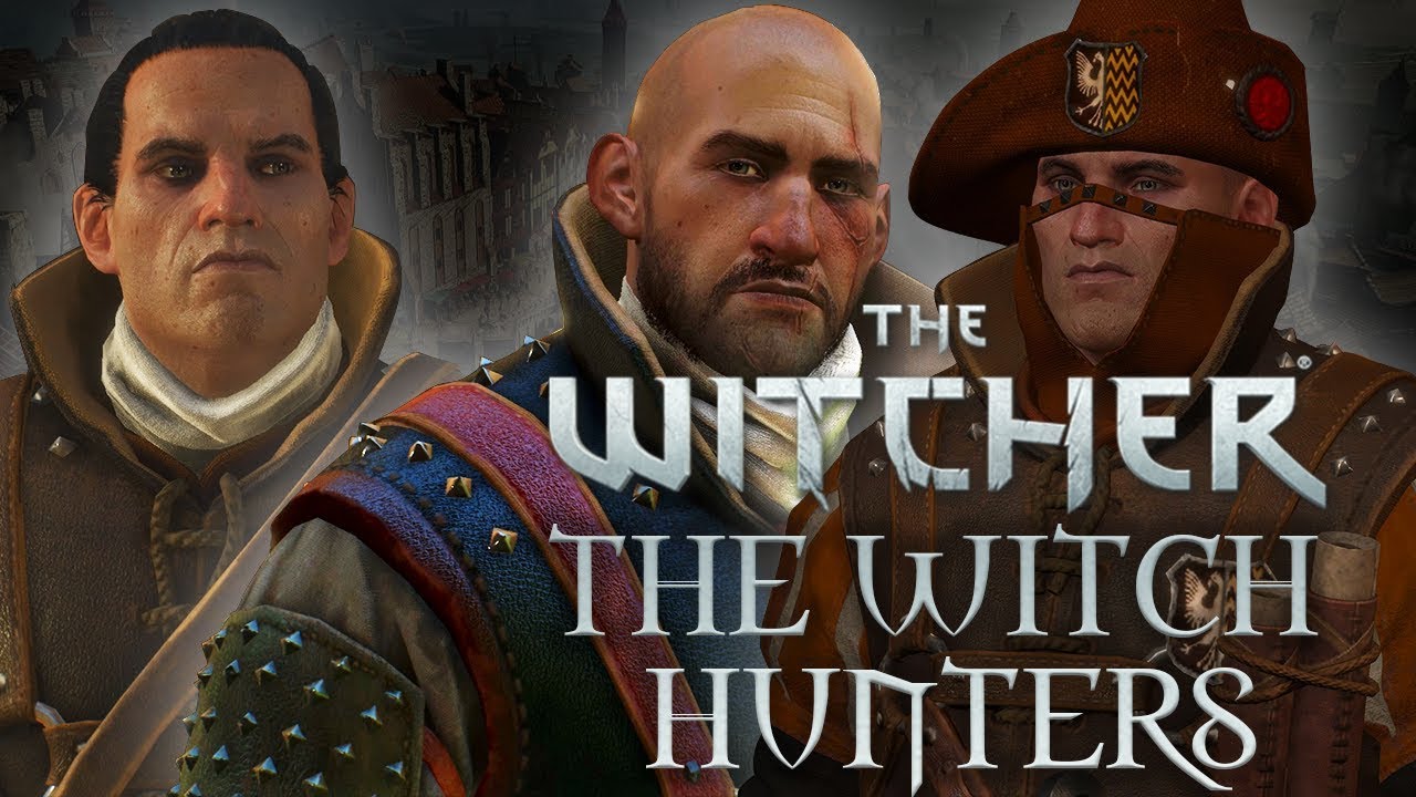What Are The Witch Hunters? - Witcher Lore - Witcher Mythology - Witcher 3 lore - Witcher Guilds
