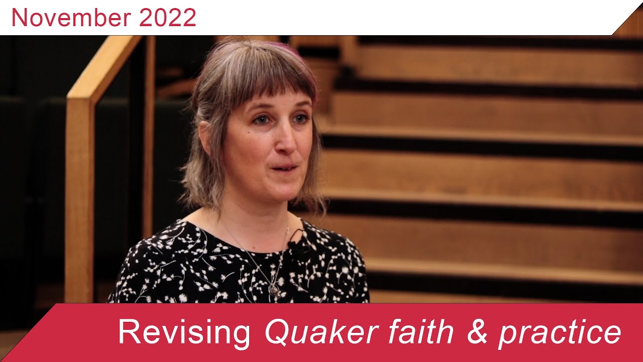 Revising Quaker faith & practice