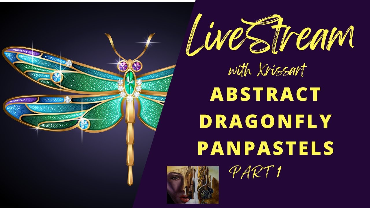 Livestream - Abstract Dragonfly with PanPastels