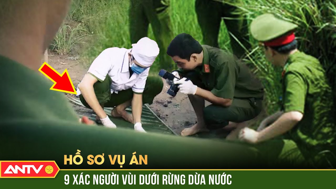Lật lại vụ thảm &aacute;n lớn nhất Việt Nam thập ni&ecirc;n 80 | Hồ sơ vụ &aacute;n | ANTV