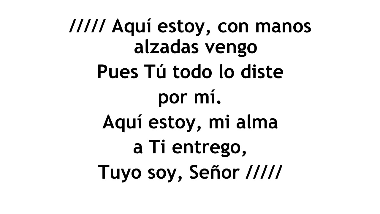 9   Aquí Estoy