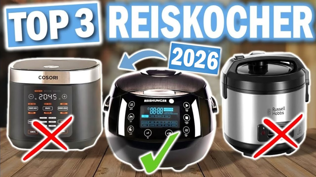TOP 3 Reiskocher 2026 | Die Besten Elektrischen Reiskocher 2026