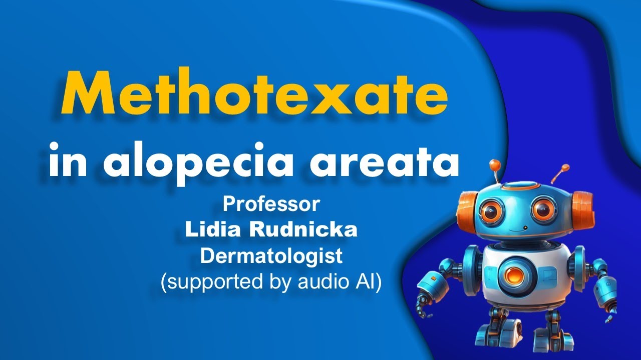 Methotrexate in alopecia areata (2-minute review)
