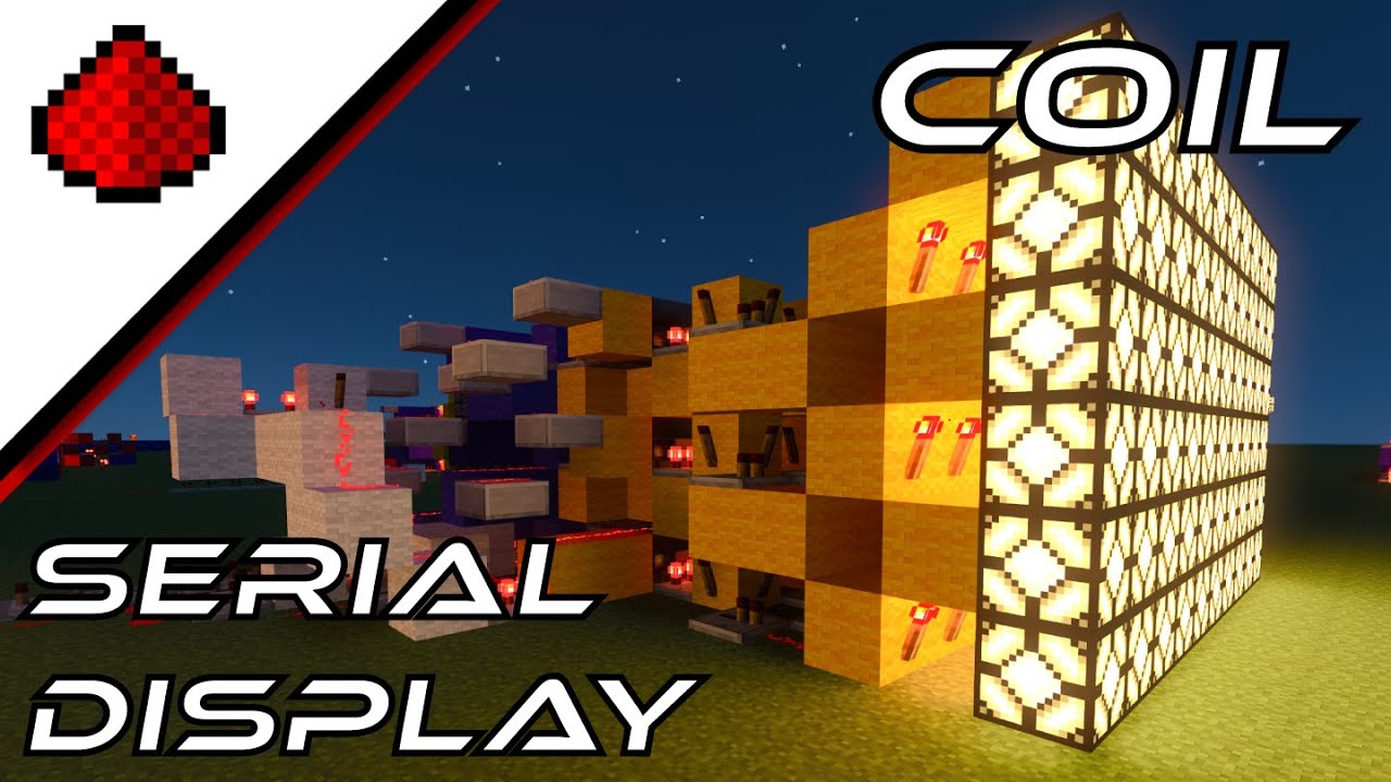 COIL - New Redstone Serial Display