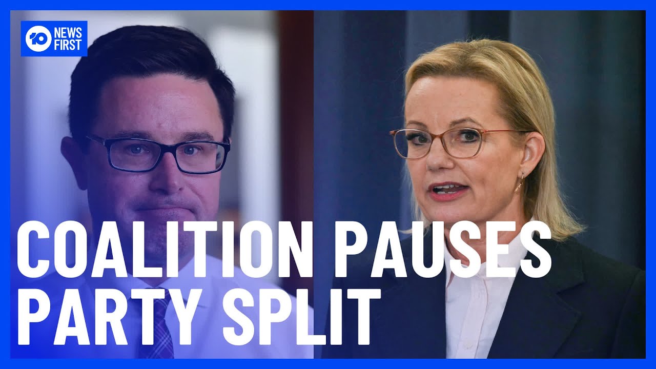 Nationals Pause Split With Liberal Party As Talks Resume To Merge Again | 10 News First