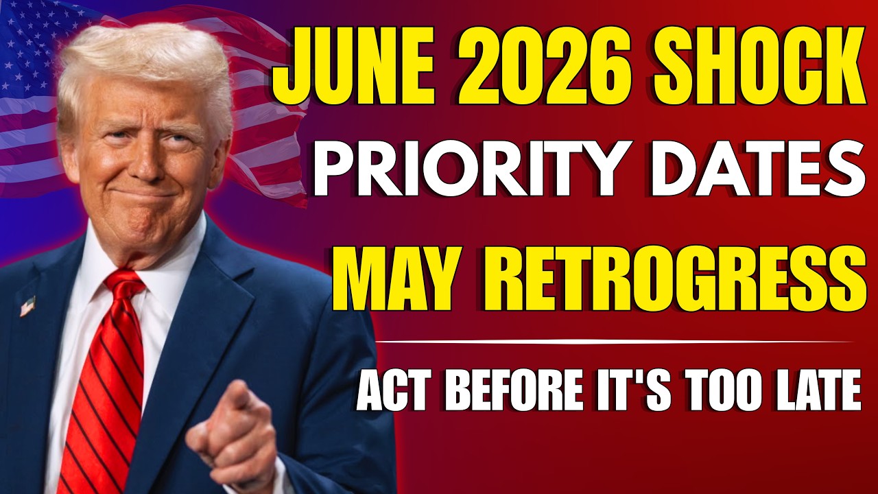 🚨 June 2026 Visa Bulletin Shock: Family Green Card Priority Dates May RETROGRESS &mdash; Act Now!