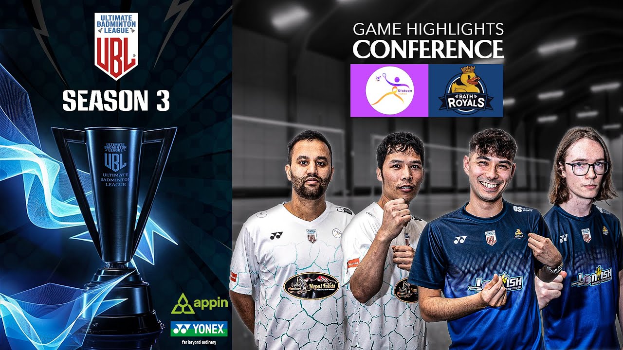UBL Conference Matchday 3 | Sixteen Feathers vs Bath Royals