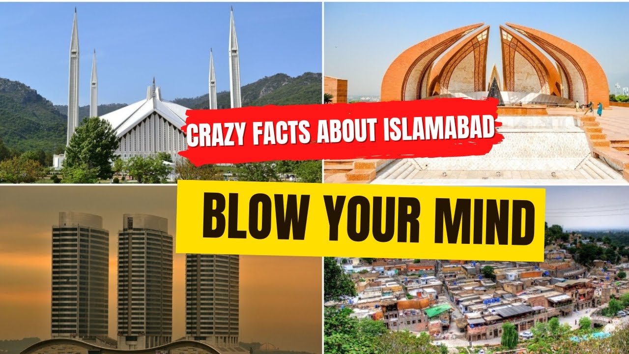 Crazy facts about Islamabad Blow your mind
