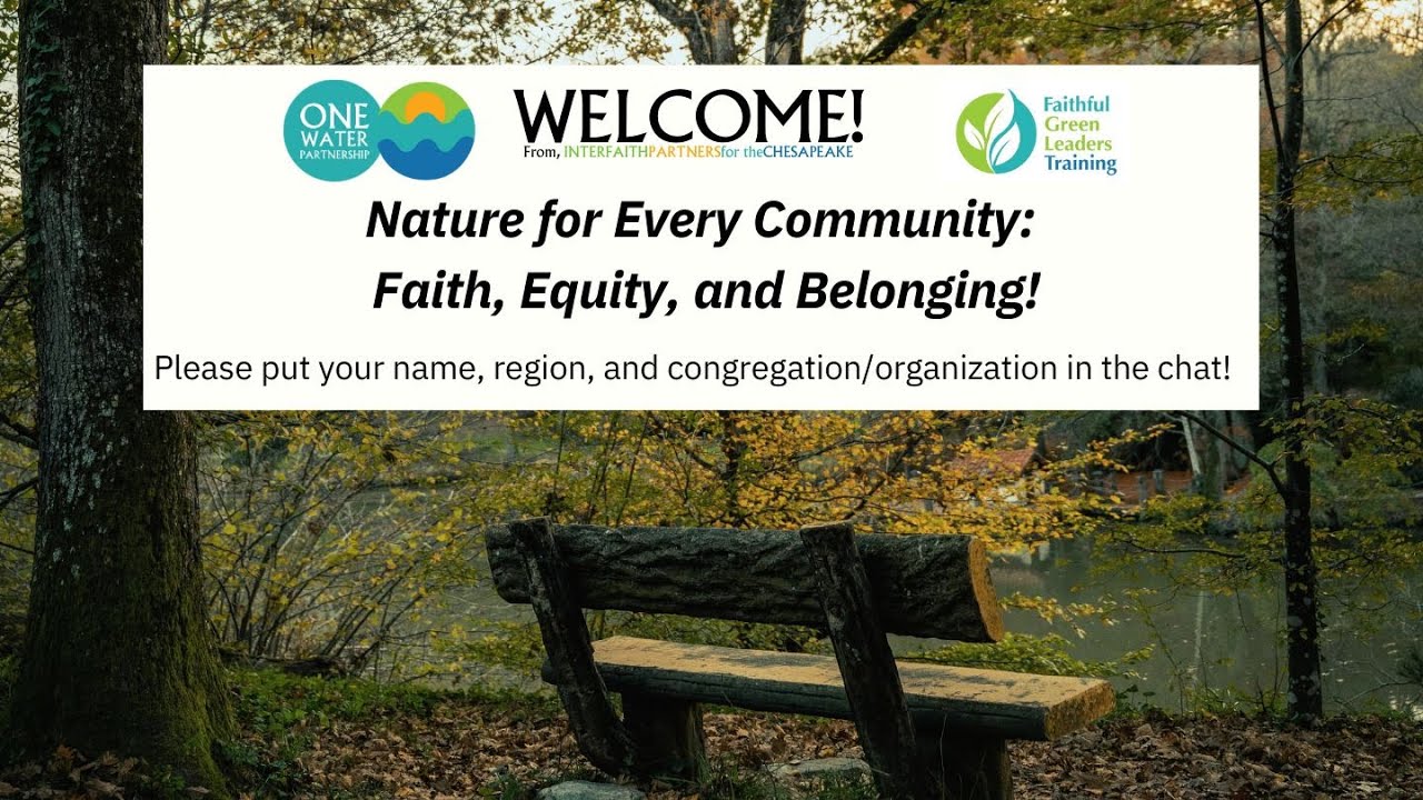 Nature for Every Community: Faith, Equity, and Belonging