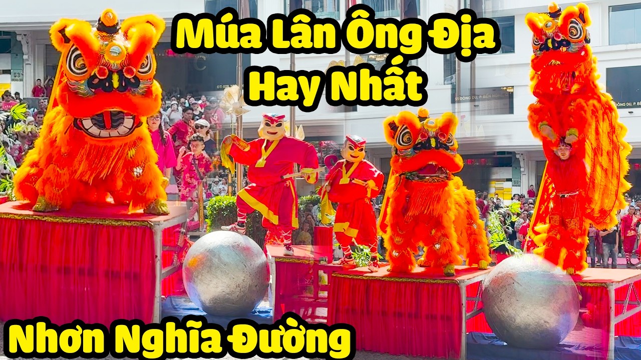 Múa Lân Ông Địa Hay Nhất mùng 1 Tết 2026 đoàn LSR Nhơn Nghĩa Đường biễu diễn Múa Lân Sư Rồng