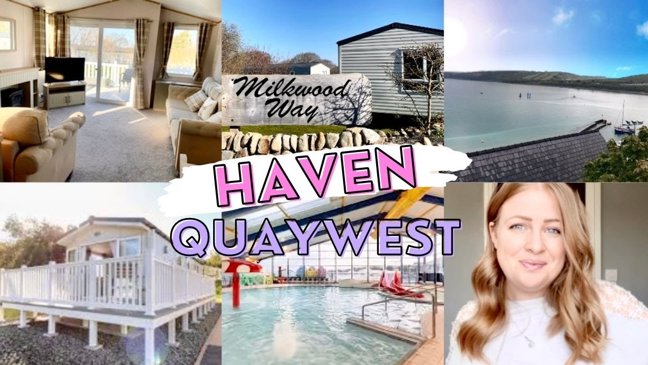 HAVEN QUAY WEST Newquay - staying at Milkwood way