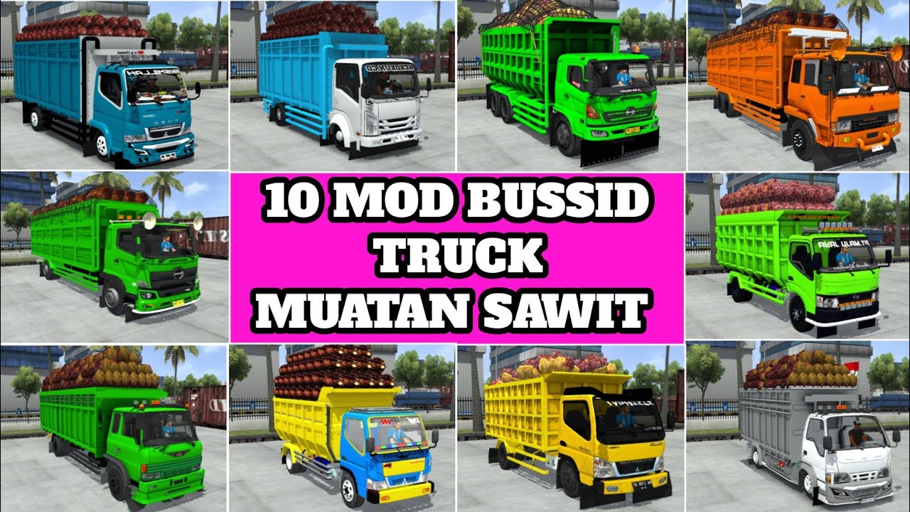 10 Mod Bussid Truck Muatan Sawit Terbaru - Bussid Pedia