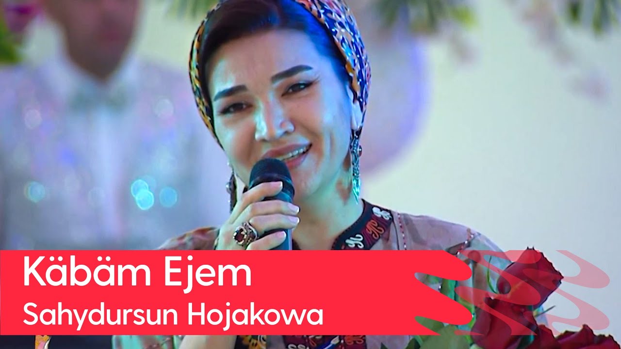 Sahydursun Hojakowa - Kabam Ejem | 2023