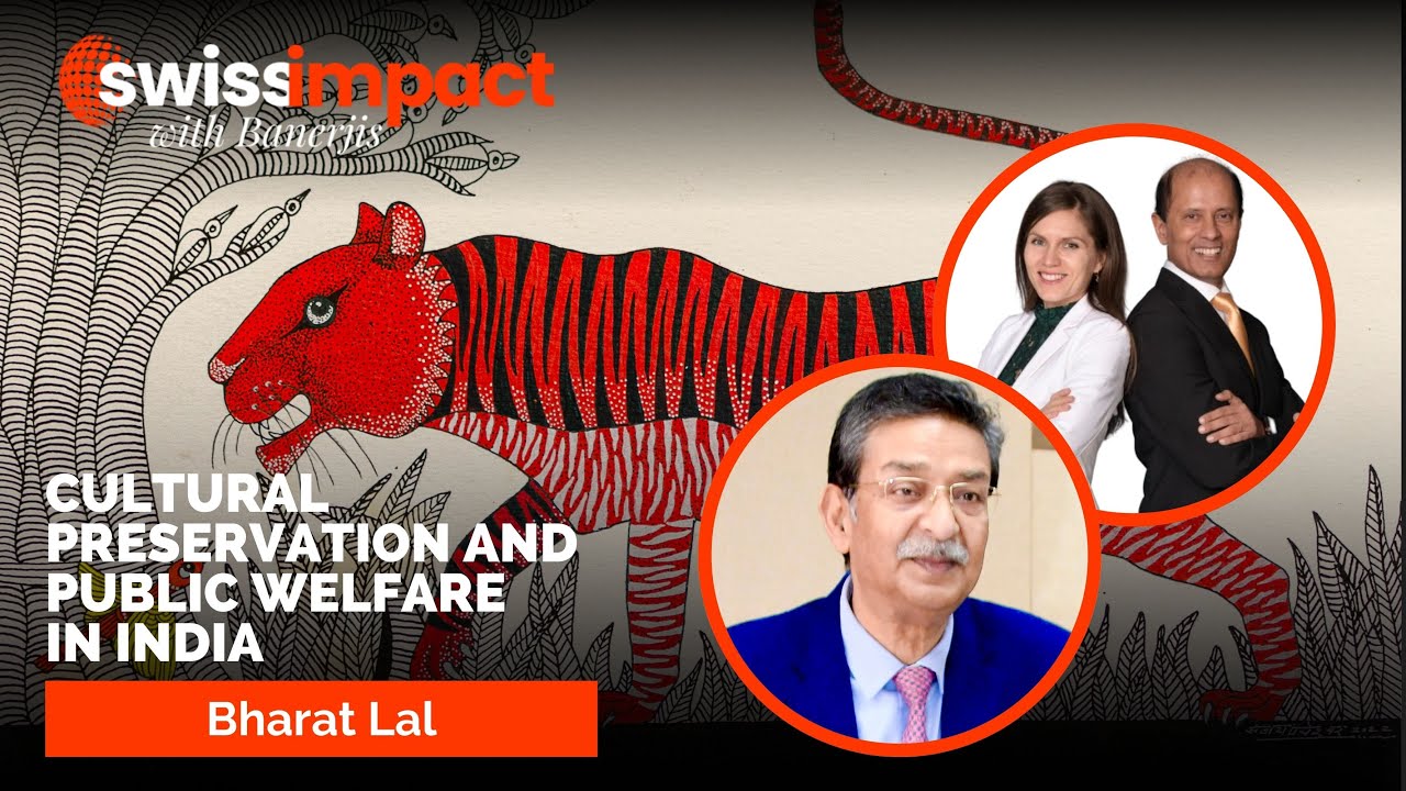 Cultural Preservation and Public Welfare in India | Bharat Lal in Swiss Impact with Banerjees