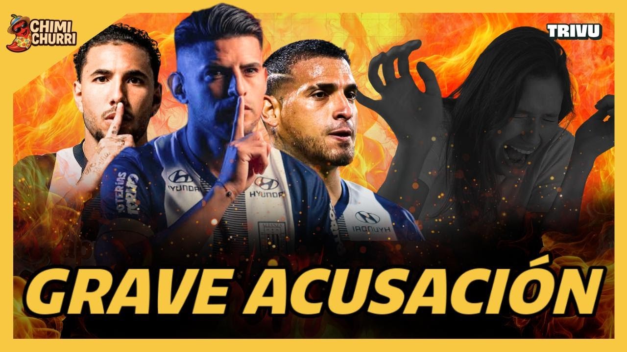 ESCÁNDALO EN ALIANZA LIMA: ZAMBRANO, TRAUCO Y PEÑA SEPARADOS TRAS GRAVE DENUNCIA | CHIMI CHURRI💋