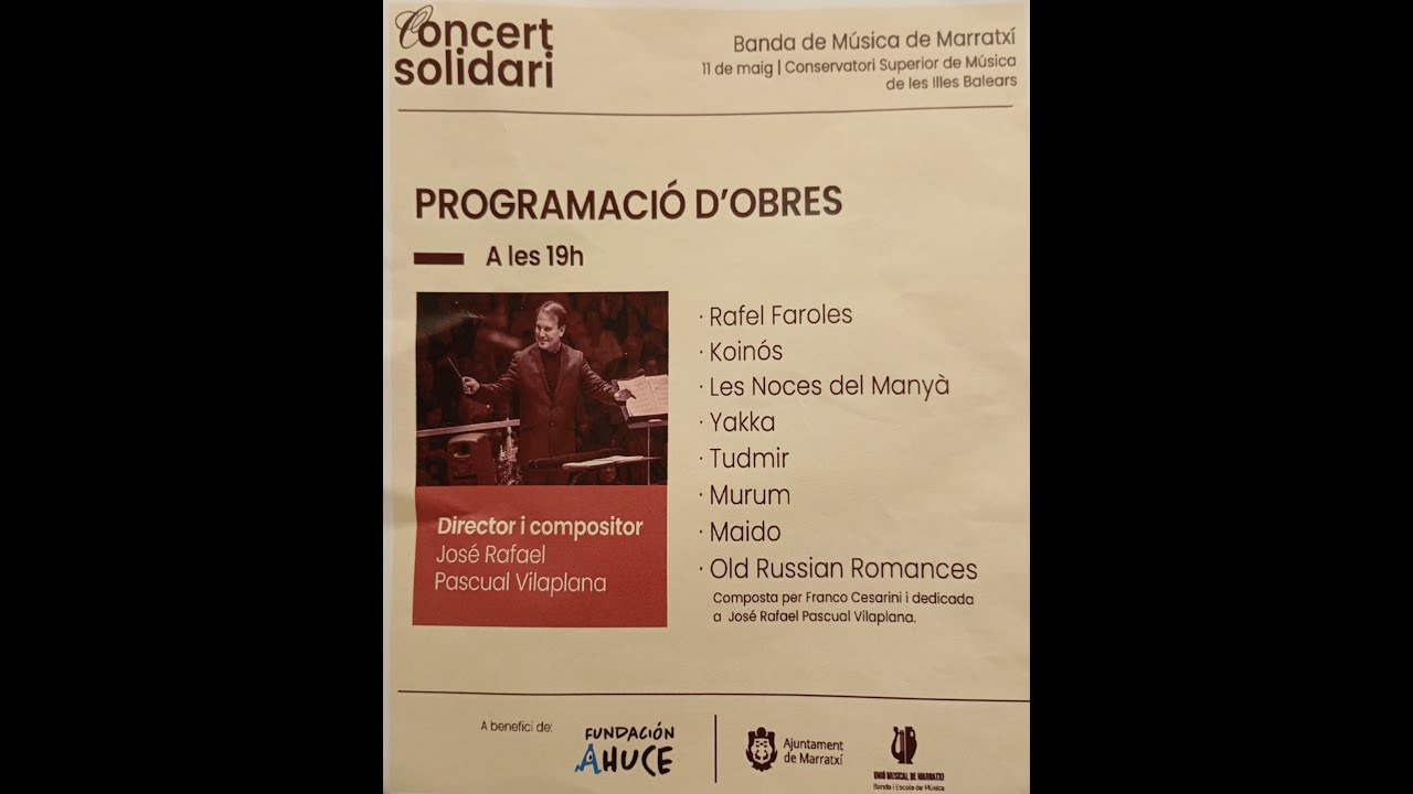 Rafael Faroles.  Dir. José Rafael Pascual Vilaplana.Banda de Música de Marratxí.