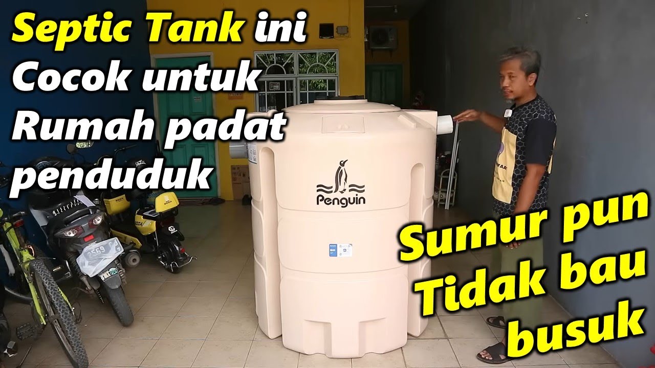 Memilih septic tank yang praktis, tidak mencemari lingkungan, kuat dan tahan lama
