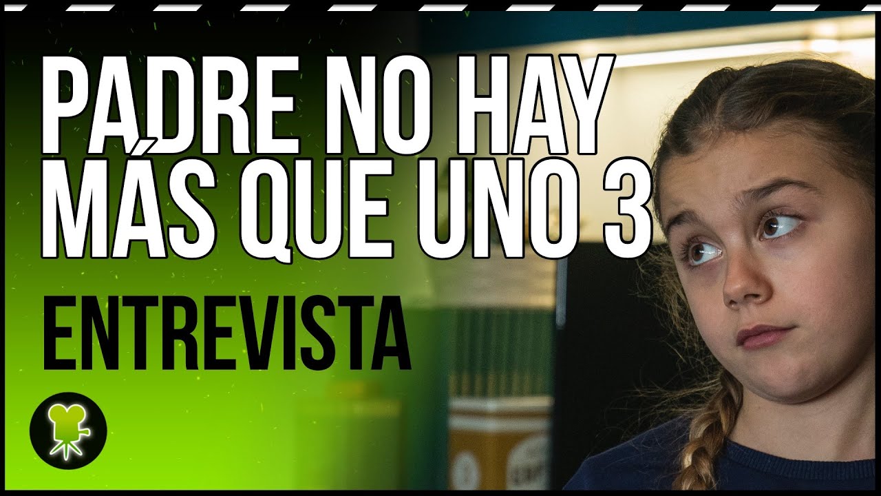 Los niños de 'PADRE NO HAY MÁS QUE UNO 3' apuestan por muchas más secuelas