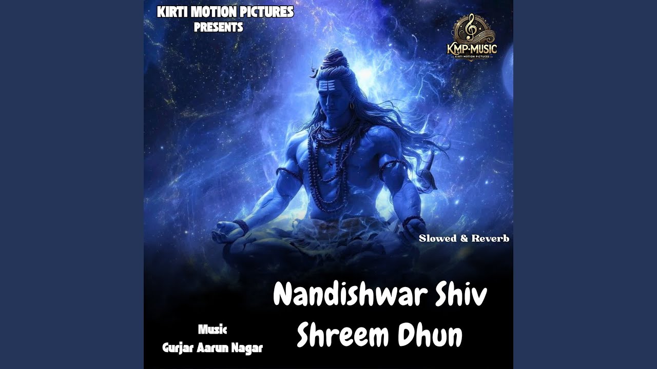 Nandishwar Shiv Shreem Dhun Slowed & Reverb