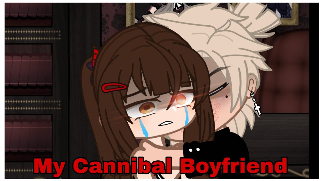 My Cannibal Boyfriend | Gacha Club Mini Movie 