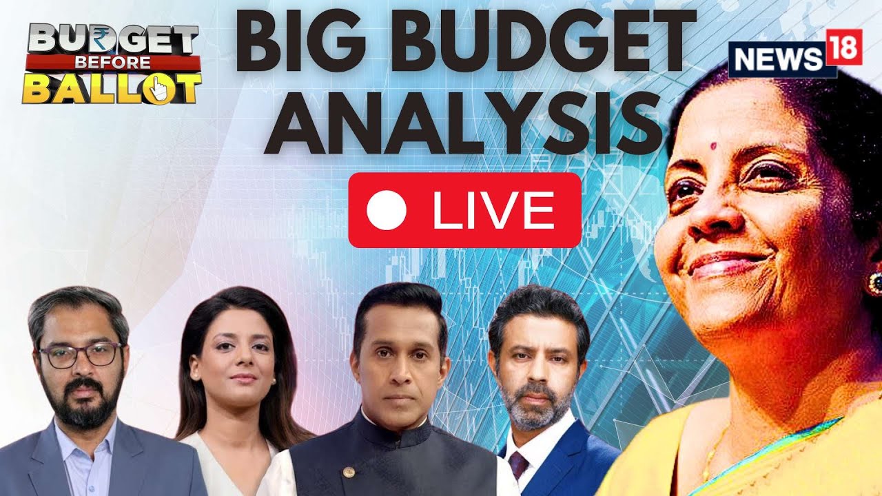 Union Budget 2024 | What To Expect From Nirmala Sitharaman's 2024 Budget? Best Analysis | N18L