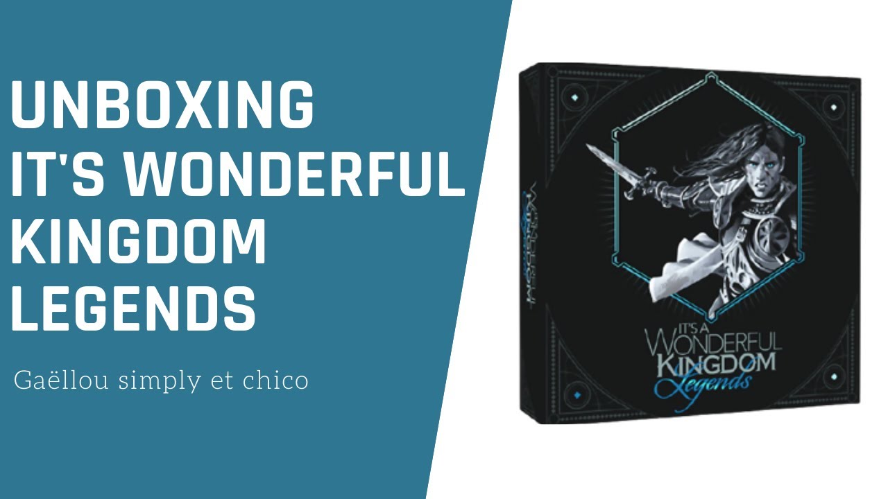 { UNBOXING IT'S WONDERFUL KINGDOM LEGENDS }