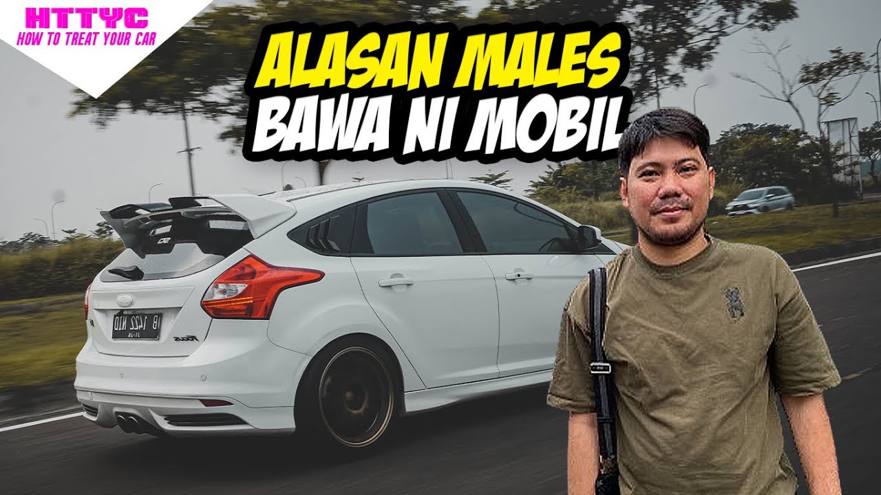 CAPEK CAPEK IMPORT PART TAPI JADI MALES MAKENYA ,,, MODIFIKASI FORD FOCUS