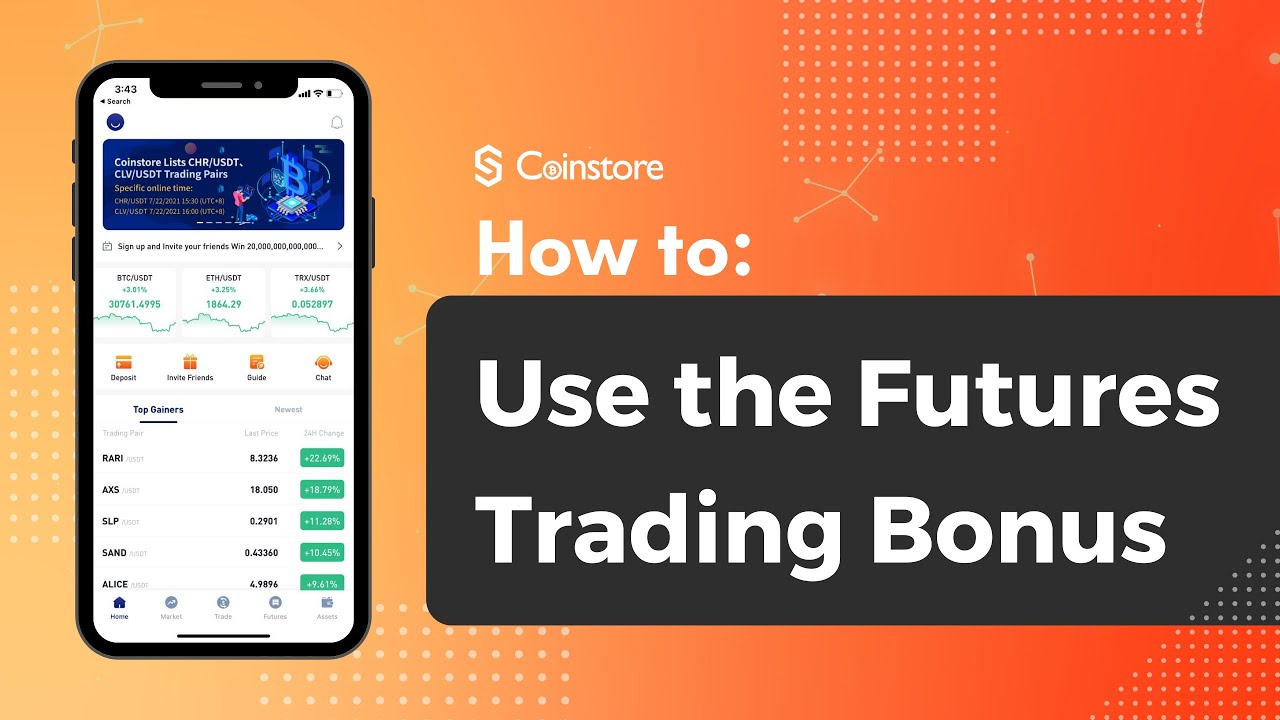 Coinstore: Futures Bonus Tutorial