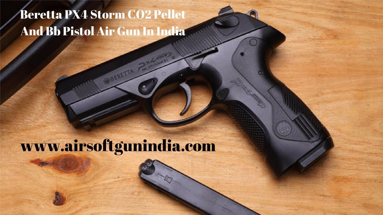 Beretta PX4 Storm CO2 Pellet And Bb Pistol Air Gun In India