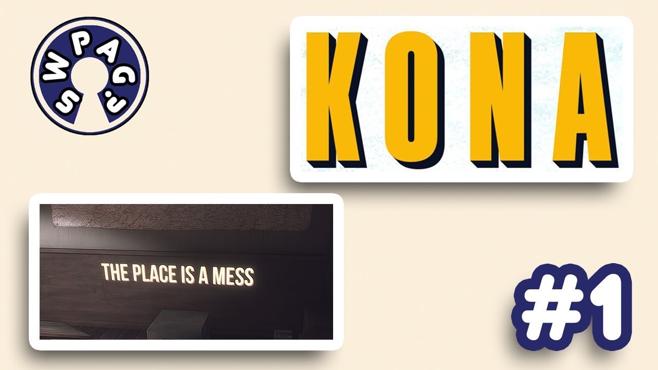 Kona: Bad French - Part 1 - SWPAG?
