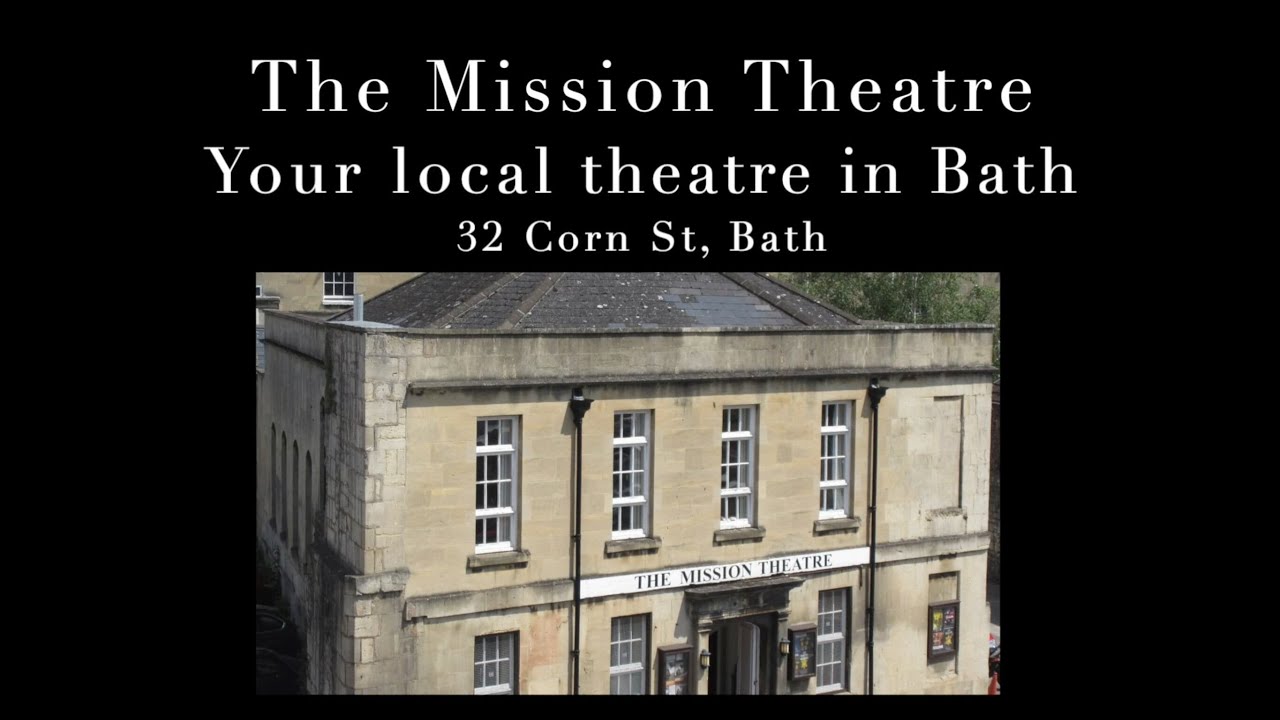 The Mission Theatre Introductory Video