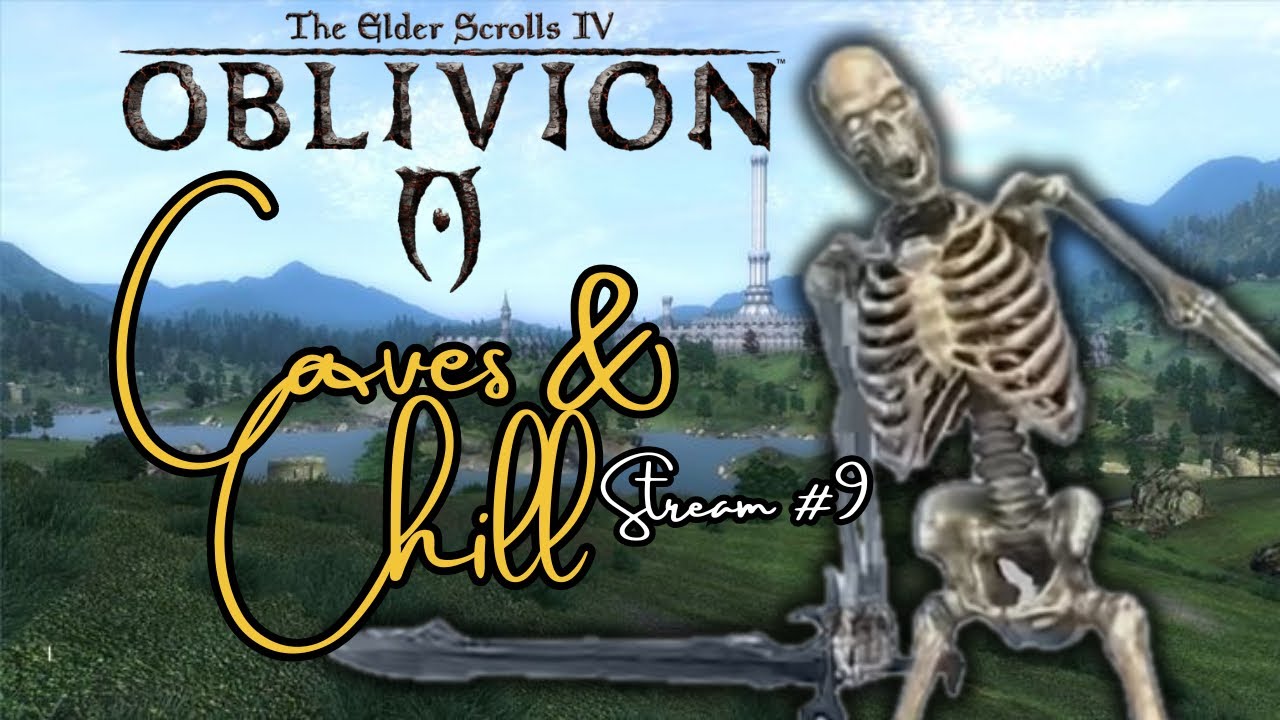 Oblivion Remastered | Caves & Chill