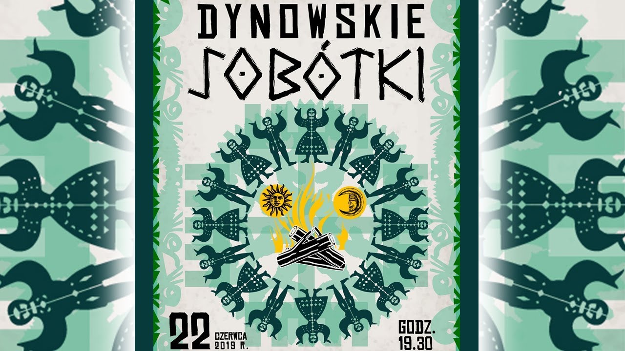 Dynowskie SOBÓTKI 22 czerwca 2019