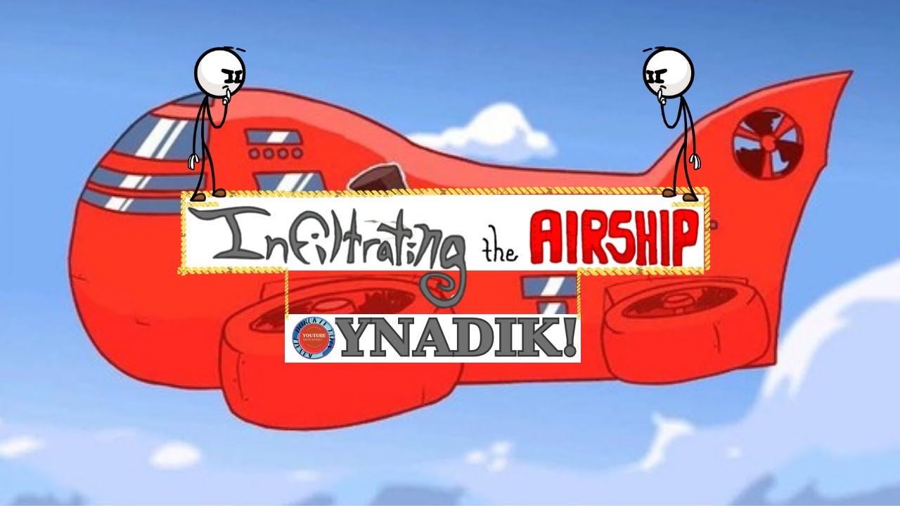 lnfiltrating the Airship OYNADIK! SERİNİN DEVAMI GELECEK! | Henry Stickmin