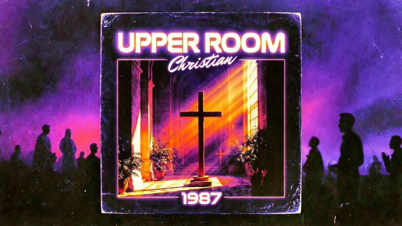 Upper Room Tapes – Prayers After Midnight [Lost 1987 Christian Synthwave | Retrowave Faith Journey]
