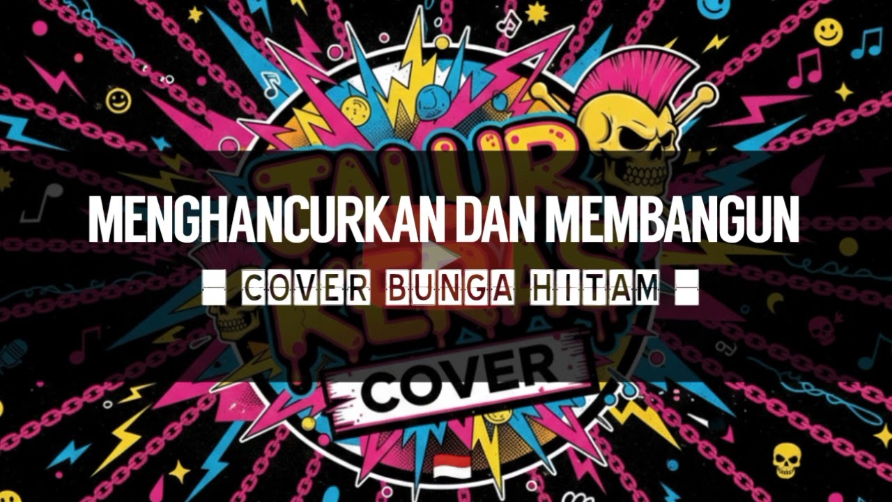 MENGHANCURKAN DAN MEMBANGUN COVER BUNGA HITAM