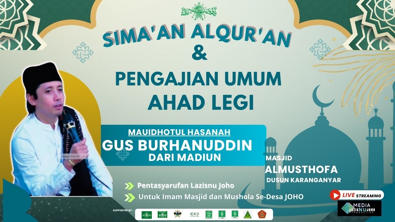 🔴LIVE... SIMAAN AL-QURAN & PENGAJIAN UMUM RUTIN AHAD LEGI NU RANTING JOHO