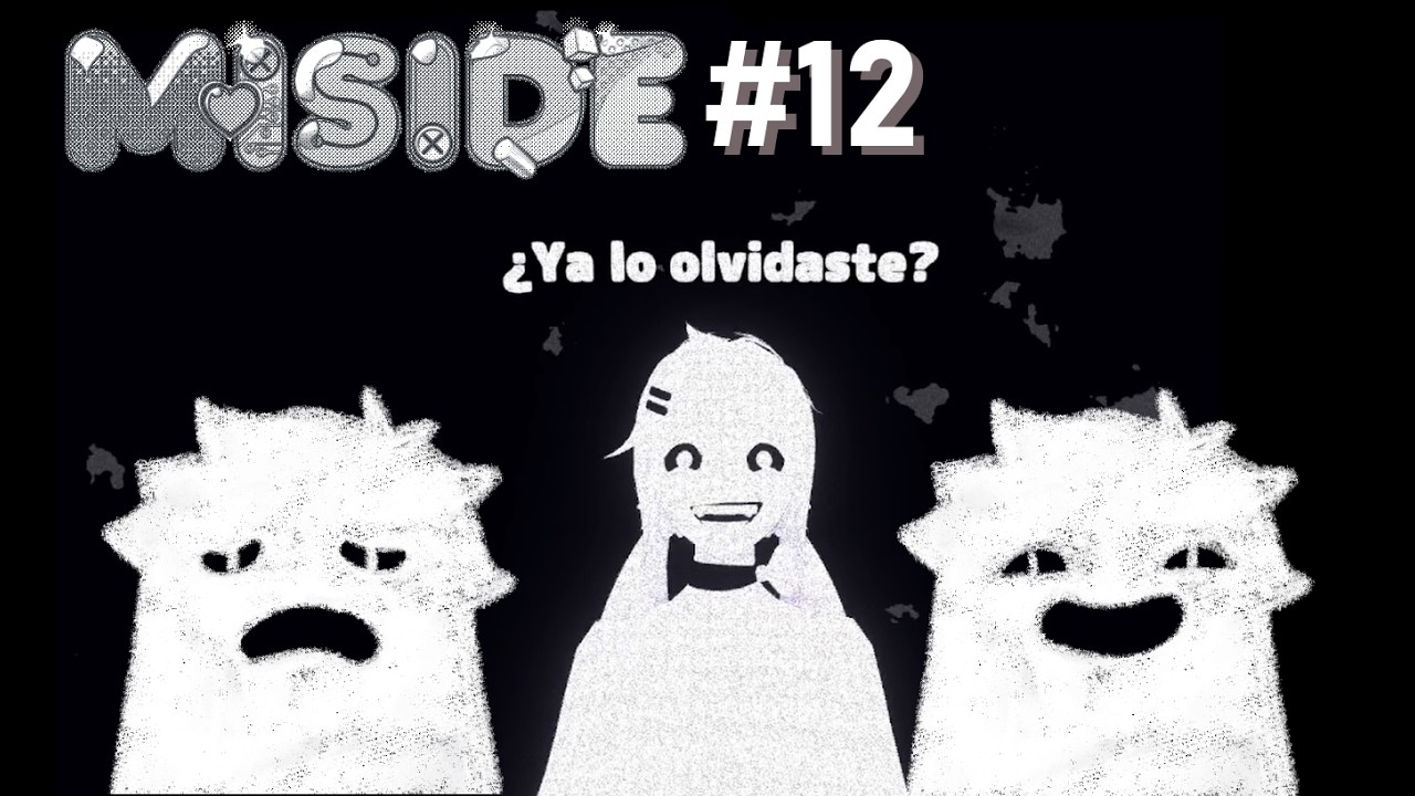 MiSide Gameplay #12 - Ya lo OLVIDASTE