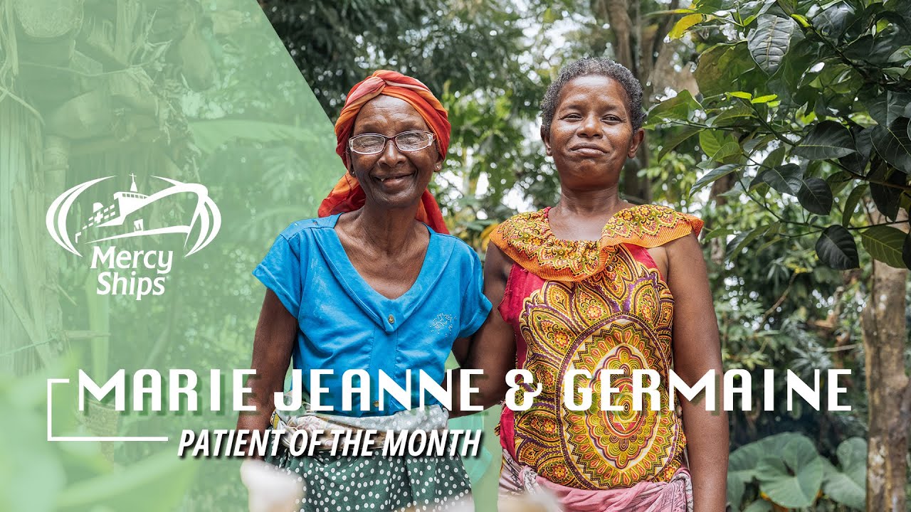 Marie Jeanne and Germaine's Mercy Ships Journey