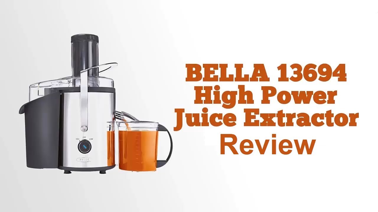 BELLA 13694 High Power Juice Extractor Review - Best Juice Extractor?