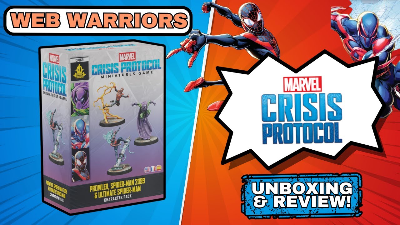 Marvel Crisis Protocol Unboxing & Review!! | Prowler, Spider-Man 2099 & Ultimate Spider-Man